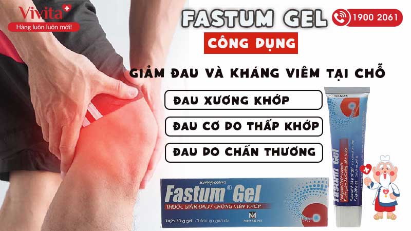 Công dụng của gel bôi Fastum