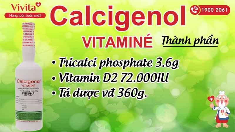 Thành phần hỗn dịch bổ sung canxi calcigenol vitamine vidipha 