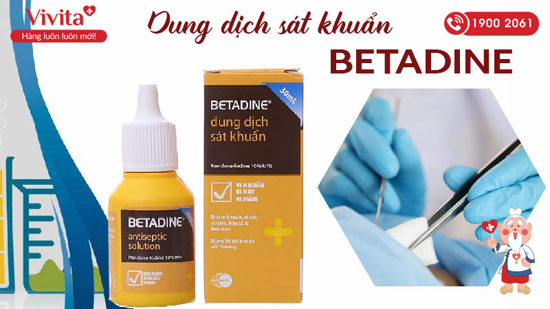 Dung dịch sát khuẩn Betadine 10%