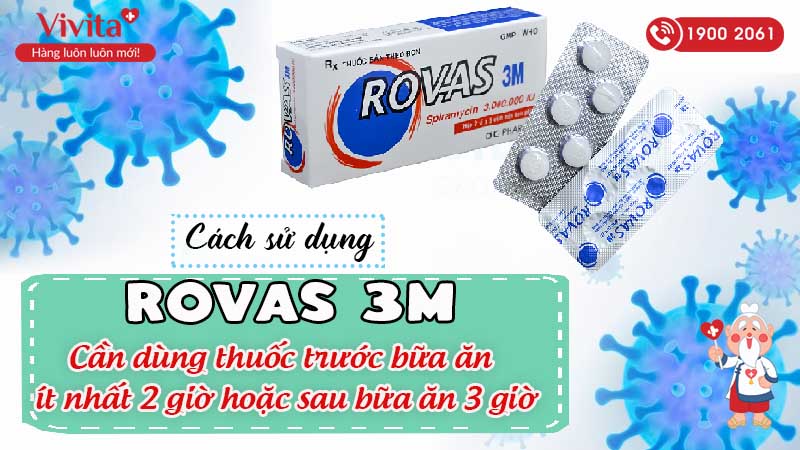 Cách dùng thuốc Rovas 3M