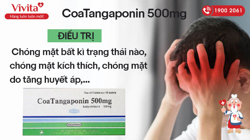 Công dụng (Chỉ định) của thuốc trị chóng mặt Coatangaponin 500mg