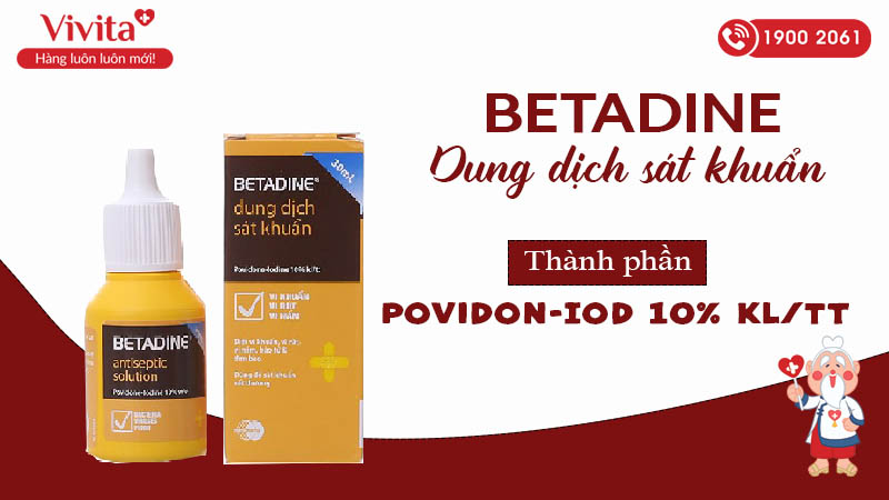 Thành phần dung dịch sát khuẩn Betadine 10%