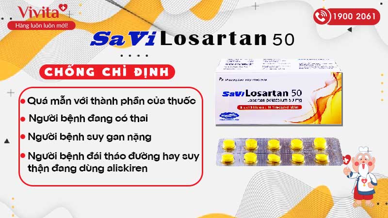 Chống chỉ định của thuốc SaVi Losartan 50