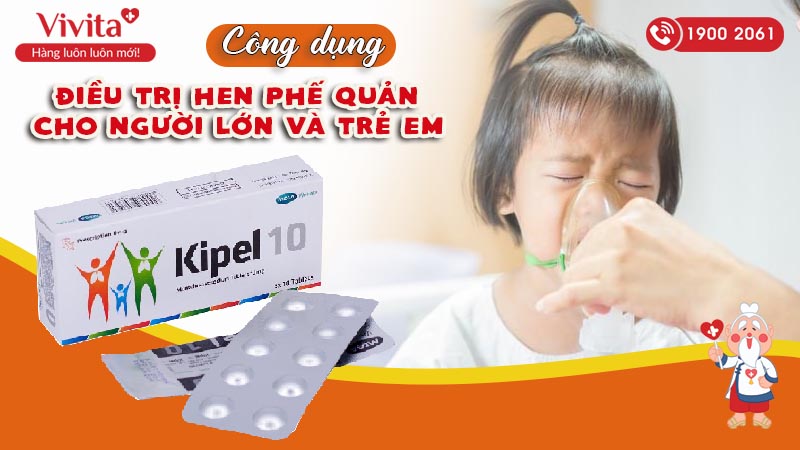 Công dụng (Chỉ định) của thuốc Kipel 10