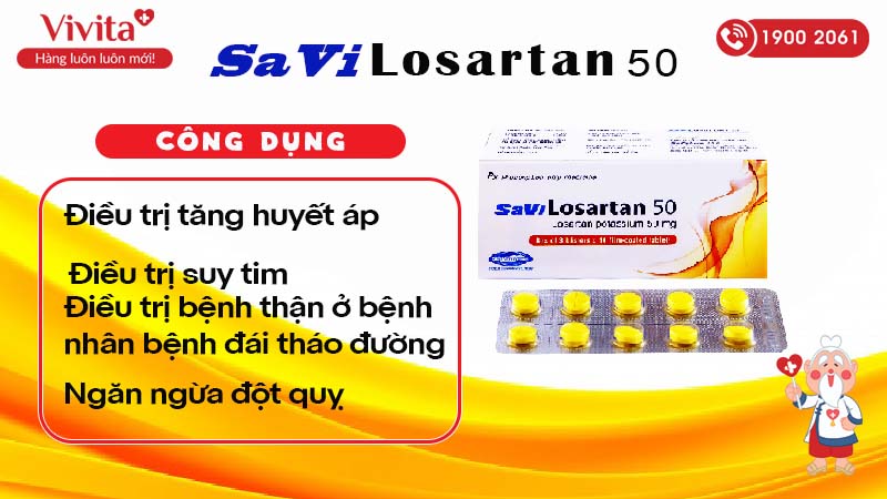 Công dụng (Chỉ định) của thuốc Savi Losartan 50