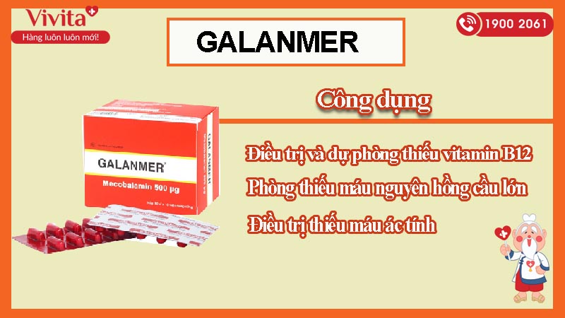 Công dụng (Chỉ định) của thuốc bổ sung vitamin B12 Galanmer 
