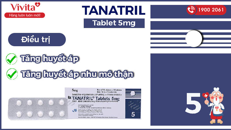 Công dụng (Chỉ định) của thuốc Tanatril Tablets 5mg