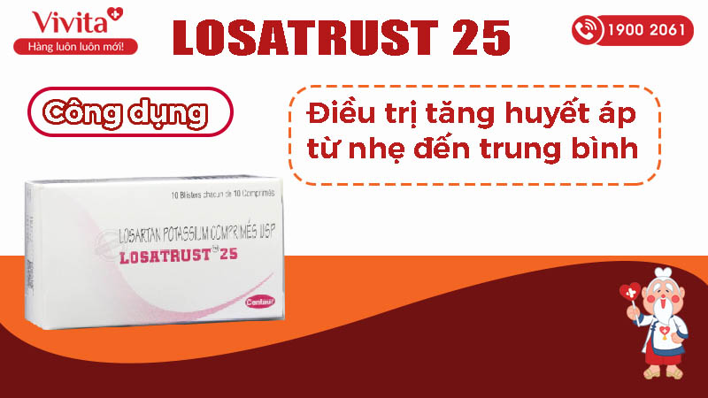 Công dụng (Chỉ định) của thuốc trị cao huyết áp Losatrust-25
