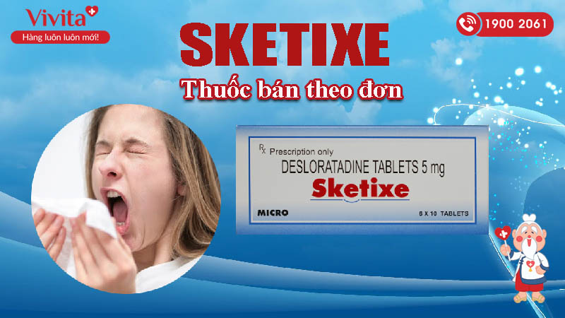 Thuốc chống dị ứng Sketixe