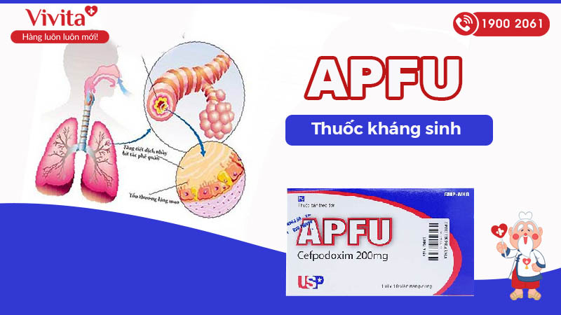 Thuốc kháng sinh trị nhiễm khuẩn Apfu