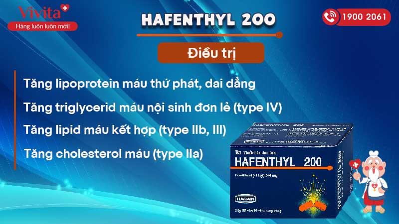 Công dụng (Chỉ định) của thuốc trị mỡ máu Hafenthyl 200