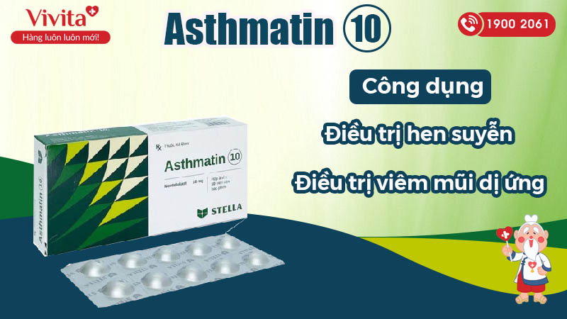 Công dụng (Chỉ định) thuốc phòng điều trị hen phế quản Asthmatin Stella 4