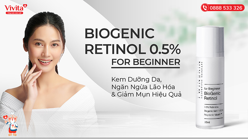 giới thiệu biogenic retinol 0.5% for beginner