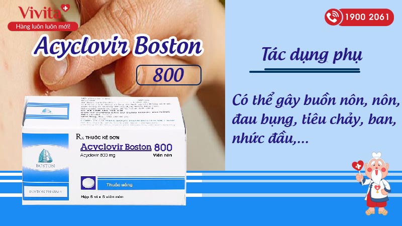 Tác dụng không mong muốn của thuốc Acyclovir Boston 800