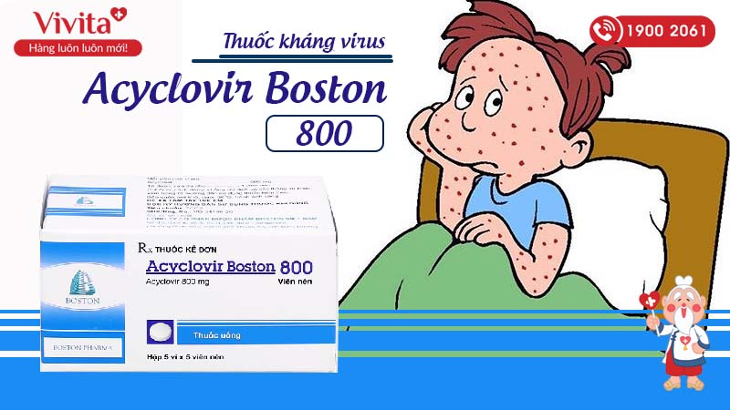 Thuốc kháng virus Acyclovir Boston 800