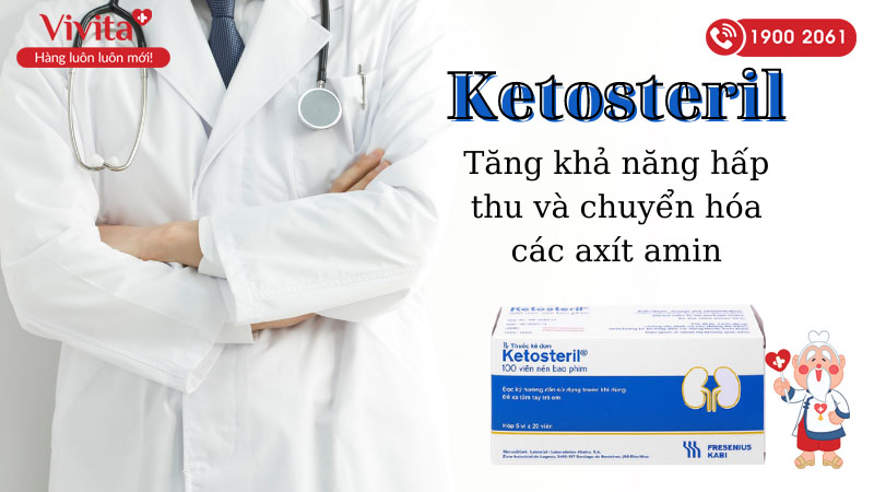 Thuốc trị loạn chuyển hoá protein do suy thận mạn Ketosteril