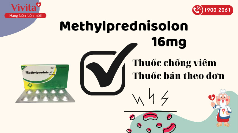 Thuốc chống viêm Methylprednisolon 16mg Vidipha