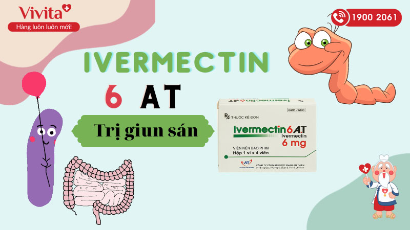 Thuốc trị bệnh giun sán Ivermectin 6 A.T