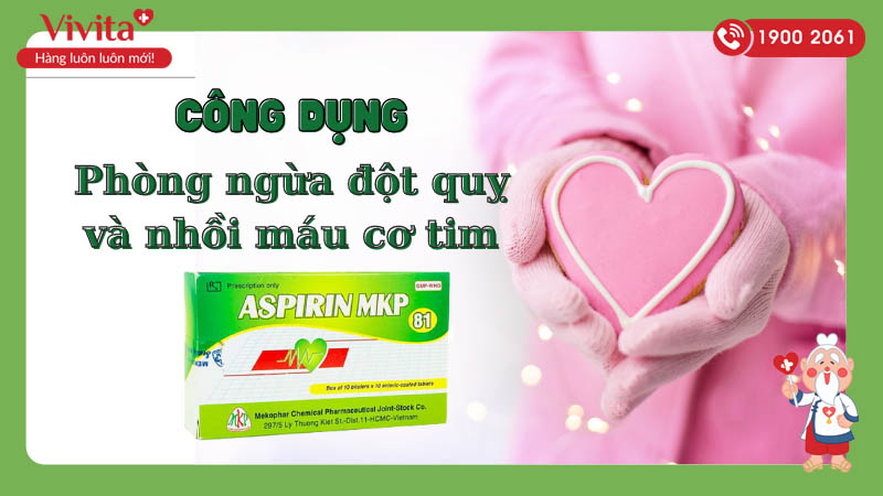 Công dụng (Chỉ định) của thuốc chống kết lập tiểu cầu Aspirin MKP