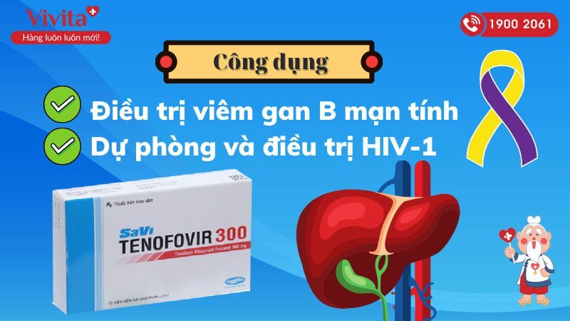 Công dụng (Chỉ định) của thuốc kháng virus Savi Tenofovir 300