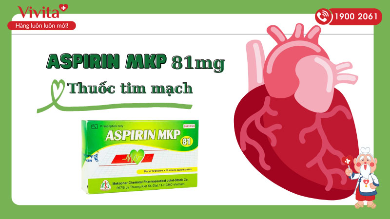 Thuốc chống kết lập tiểu cầu Aspirin MKP
