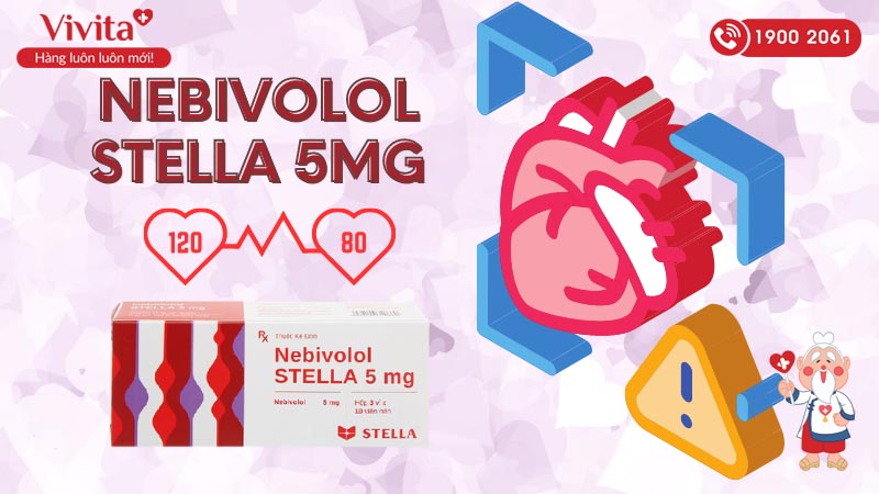 Thuốc trị cao huyết áp Nebivolol Stella 5mg