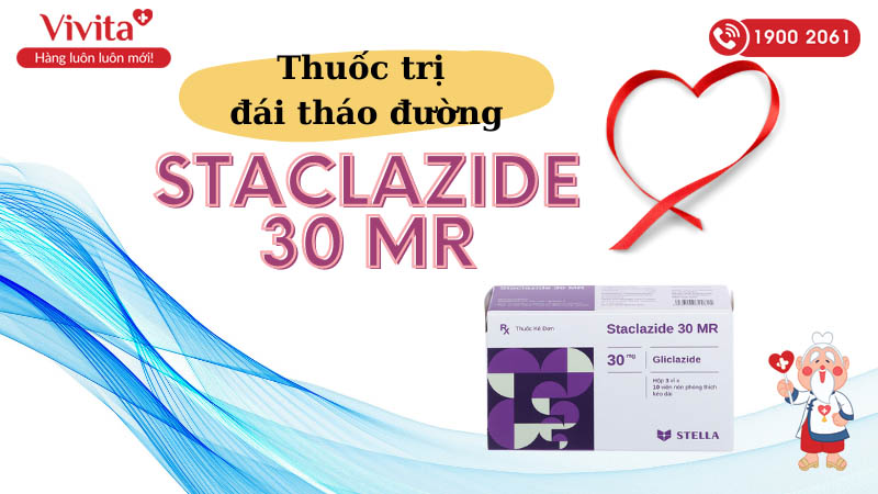 Thuốc trị tiểu đường Staclazide 30 MR