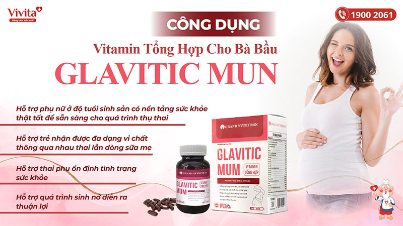 công dụng Vitamin Tổng Hợp Cho Bà Bầu Glavitic Mum