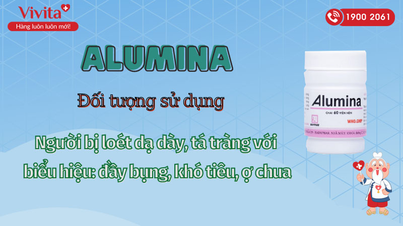 Đối tượng sử dụng thuốc giảm ợ nóng, viêm loét dạ dày Alumina 