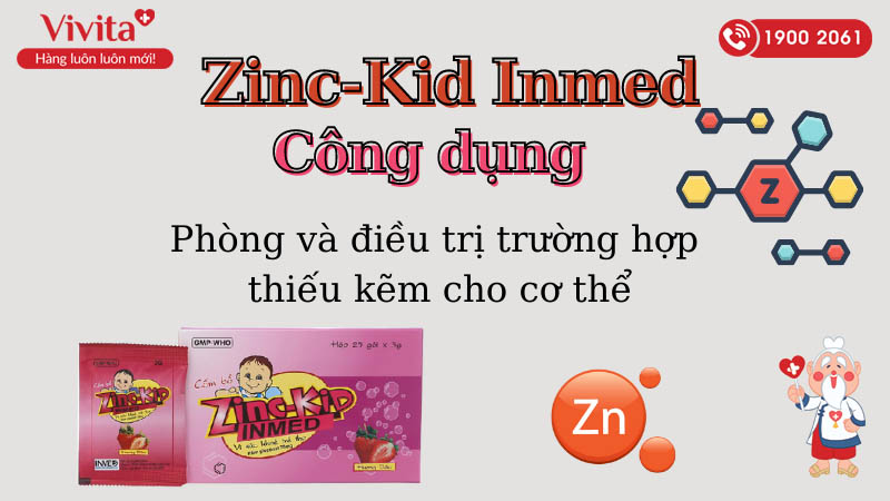 Công dụng (Chỉ định) của cốm bổ sung kẽm Zinc - Kid Inmed