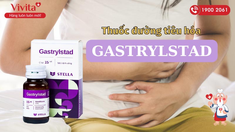 Thuốc trị đầy hơi, khó tiêu Gastrylstad