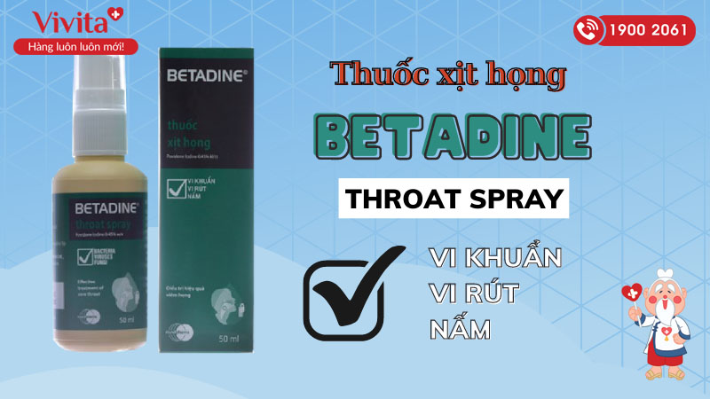 Thuốc xịt họng trị nhiễm trùng Betadine Throat Spray