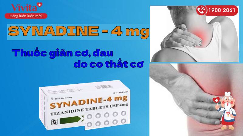 Synadine 4mg giãn cơ, đau do co thắt cơ