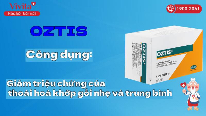 Công dụng của thuốc OZTIS