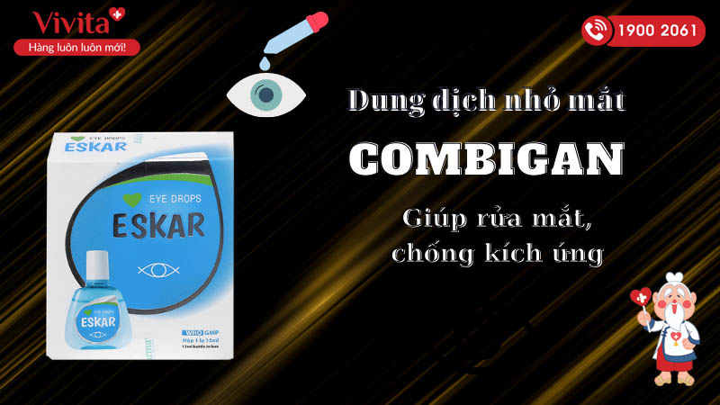 Thuốc nhỏ mắt giúp rửa mắt, phòng các bệnh về mắt Eskar 