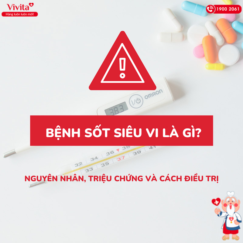 bệnh sốt siêu vi