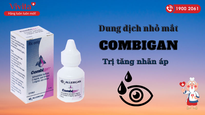 Thuốc nhỏ mắt trị tăng nhãn áp Combigan