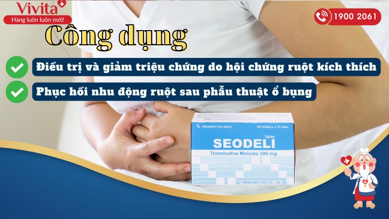 Công dụng (Chỉ định) của thuốc chống co thắt cơ trơn Seodeli