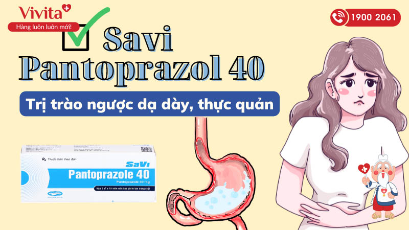 Thuốc trị trào ngược dạ dày, thực quản Savi Pantoprazol 40