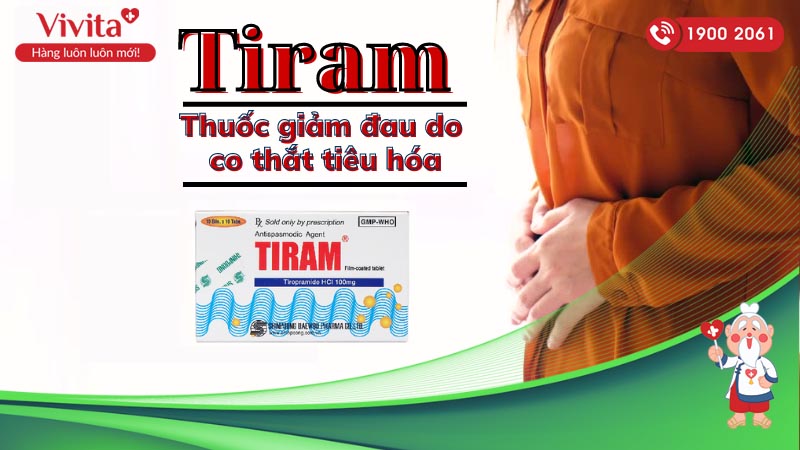 Thuốc giảm đau do co thắt tiêu hóa Tiram