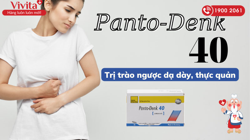 Thuốc trị trào ngược dạ dày, thực quản Panto-Denk 40