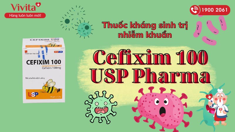Thuốc kháng sinh trị nhiễm khuẩn Cefixim 100 USP Pharma