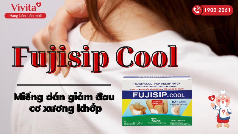 Fujisip Cool là thuốc gì?