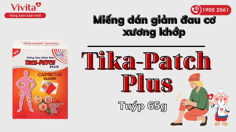 Miếng dán Tika-Patch Plus là thuốc gì?