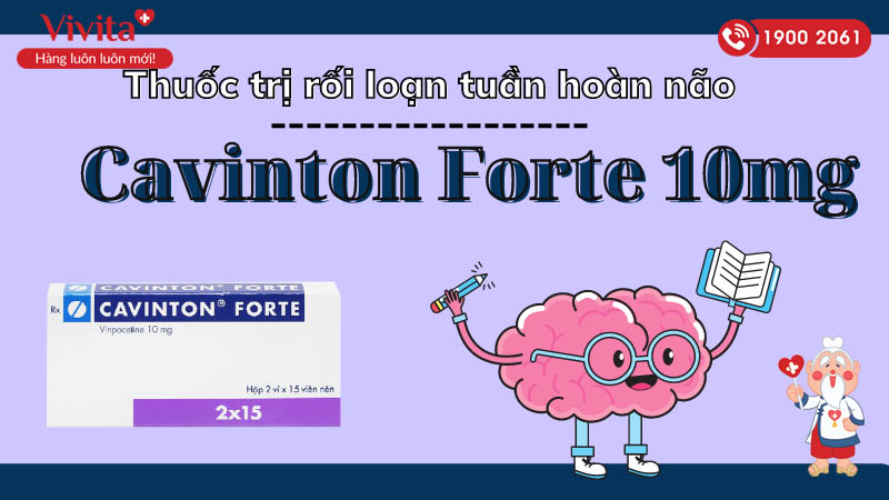 Thuốc trị rối loạn tuần hoàn não Cavinton Forte 10mg