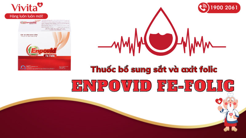 Thuốc bổ sung sắt và axit folic Enpovid Fe-Folic
