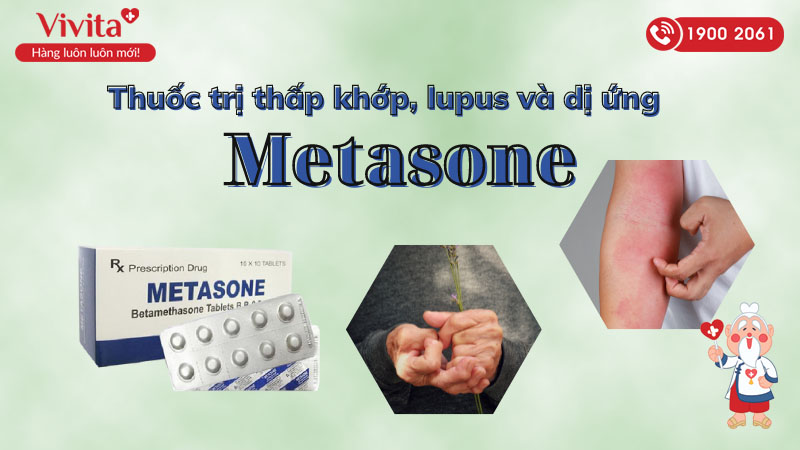 Metasone là thuốc gì?