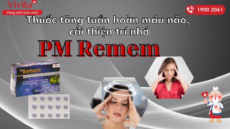 PM Remem là thuốc gì?