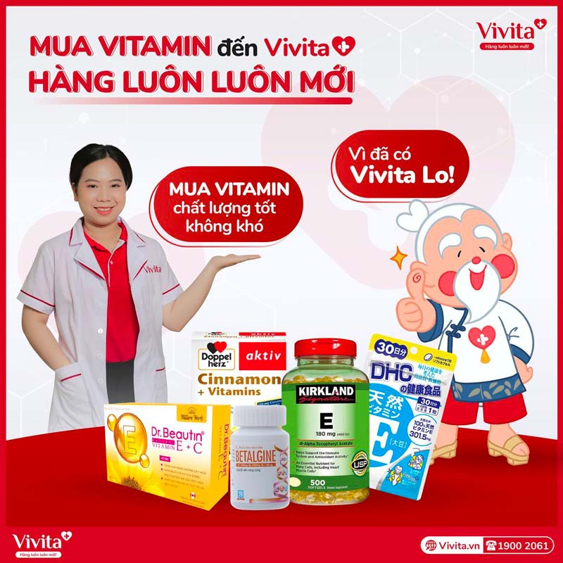 Mua vitamin E ở hiệu thuốc Vivita chính là điểm đến tin cậy mà khách hàng không cần phải lo lắng về chất lượng