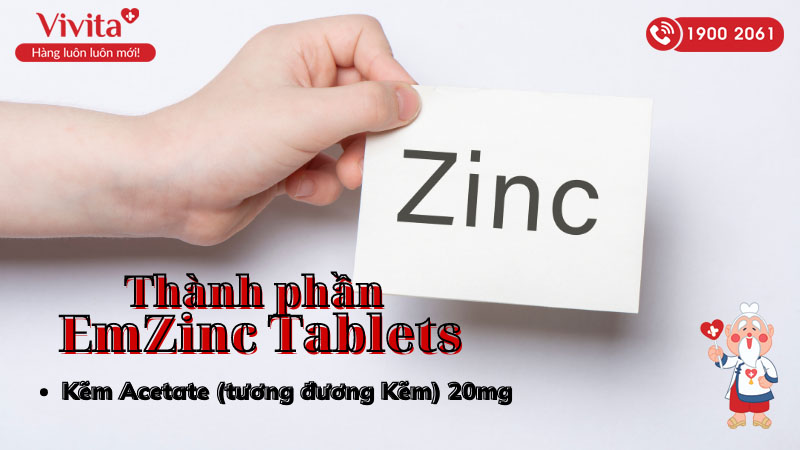 Thành phần của thuốc bổ sung kẽm EmZinc Tablets